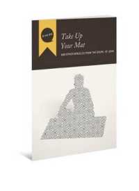 Take Up Your Mat : And Other Miracles from the Gospel of John (Dialog)