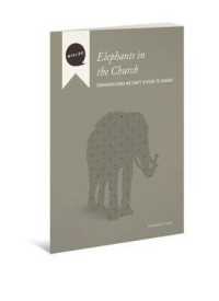 Elephants in the Church Facilitator's Guide : Conversations We Can't Afford to Ignore (Dialog)