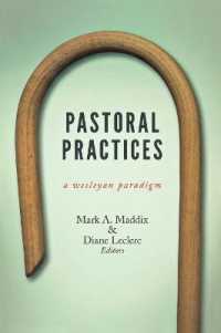 Pastoral Practices : A Wesleyan Paradigm