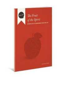 The Fruit of the Spirit : Evidence of a Flourishing Christian Life, Facilitator's Guide (Dialog)