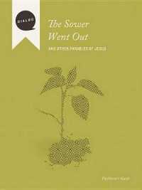 The Sower Went Out : And Other Parables of Jesus, Facilitator's Guide (Dialog)