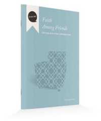 Faith among Friends : Creating Intentional Conversations, Facilitator's Guide (Dialog)