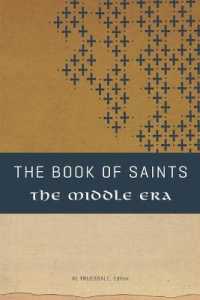 The Book of Saints: The Middle Era