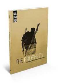 The Prophets : A Workbook for Individuals and Small Groups (Named: God's Story Finds Its Place in You)