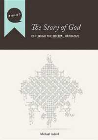 The Story of God : Exploring the Biblical Narrative (Dialog)