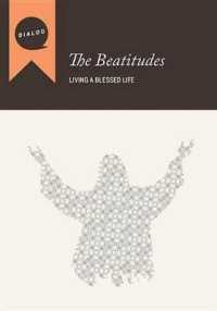 The Beatitudes : Living a Blessed Life (Dialog)