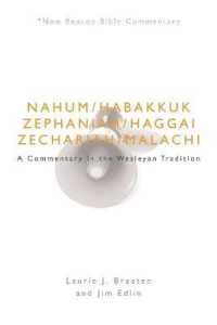 Nbbc, Nahum - Malachi : A Commentary in the Wesleyan Tradition (New Beacon Bible Commentary)