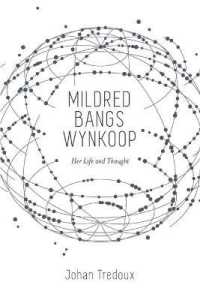 Mildred Bangs Wynkoop : Her Life and Thought
