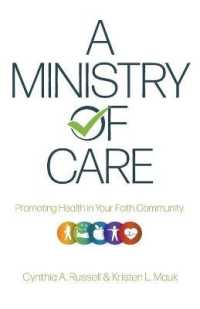 A Ministry of Care : Promoting Health in Your Faith Community