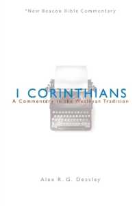 Nbbc, 1 Corinthians : A Commentary in the Wesleyan Tradition