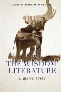 The Wisdom Literature : Reading and Interpreting the Bible series: Reading (Reading & Interpreting the Bible)