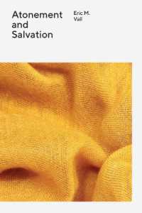 Atonement and Salvation, Revised (Wesleyan Theology)