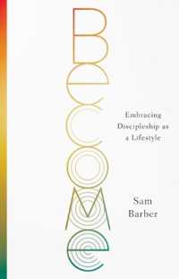 Become : Embracing Discipleship as a Lifestyle