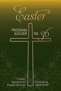 Easter Program Builder : Creative Resources for Program Directors (Easter Program Builder)