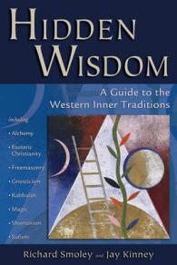 Hidden Wisdom : A Guide to the Western Inner Traditions