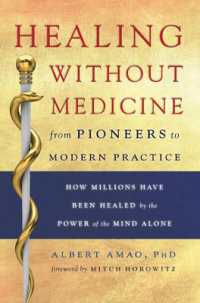 Healing without Medicine : From Pioneers to Modern Practice