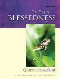 The Way of Blessedness : Leader's Guide (Companions in Christ)