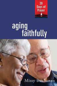 Aging Faithfully (28 Days of Prayer)