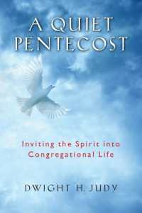 A Quiet Pentecost : Inviting the Spirit into Congregational Life