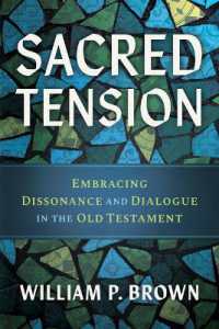 Sacred Tension : Embracing Dissonance and Dialogue in the Old Testament