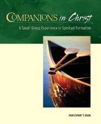 Companions in Christ : Participant's Book, a Small-Group Experience in Spiritual Formation