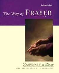 The Way of Prayer Participant's Book : Companions in Christ (Companions in Christ)