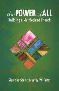 The Power of All : Building a Multivoiced Church