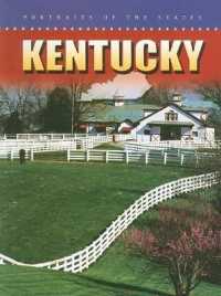 Kentucky (Portraits of the States)