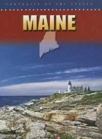 Maine (Portraits of the States) （Library Binding）