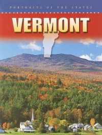 Vermont (Portraits of the States)
