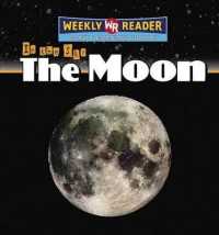 The Moon (In the Sky) （Library Binding）