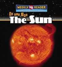 The Sun (In the Sky) （Library Binding）