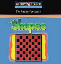 I Know Shapes (I'm Ready for Math) （Library Binding）