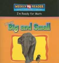 I Know Big and Small (I'm Ready for Math)