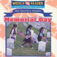 Memorial Day (Our Country's Holidays (First Edition))