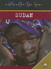 Sudan (Nations in the News) （Library Binding）