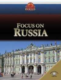 Focus on Russia (World in Focus) （Library Binding）