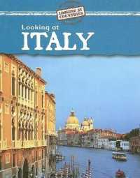Looking at Italy (Looking at Countries) （Library Binding）