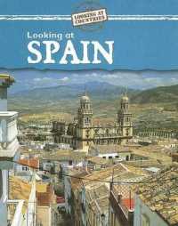 Looking at Spain (Looking at Countries) （Library Binding）