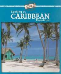 Looking at Caribbean Countries (Looking at Countries)