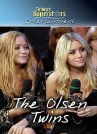 The Olsen Twins (Today's Superstars) （Library Binding）