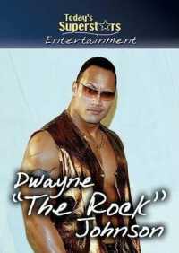 Dwayne the Rock Johnson (Today's Superstars) （Library Binding）