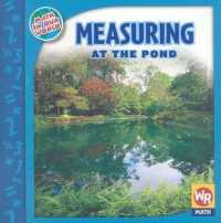 Measuring at the Pond (Math in Our World: Level 3)