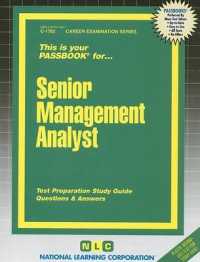 Senior Management Analyst (Passbooks Study Guide: Career Examination) （SPI STG）