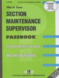 Section Maintenance Supervisor (Passbooks Study Guide: Career Examination) （SPI STG）