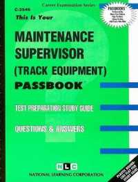 Maintenance Supervisor : Track Equipment (Passbooks Study Guide: Career Examination) （SPI STG）