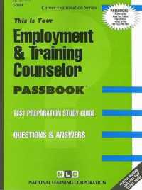 Employment & Training Counselor (Passbooks Study Guide: Career Examination) （SPI STG）