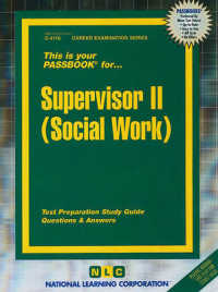Supervisor II - Social Work : Passbooks Study Guide (Career Examination) 〈2〉