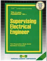 Supervising Electrical Engineer (Passbooks Study Guide: Career Examination) （STG）