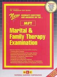 Marital and Family Therapy Examination - Mft : Passbooks Study Guide (Admission Test)
